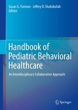 Handbook of Pediatric Behavioral Healthcare - 