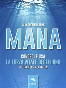 Mana - Max Freedom Long