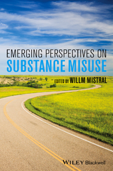 Emerging Perspectives on Substance Misuse -  Willm Mistral