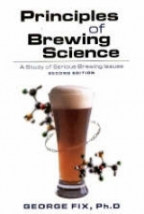 Principles of Brewing Science - Fix, George