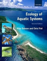 Ecology of Aquatic Systems - Dobson, Michael; Frid, Chris