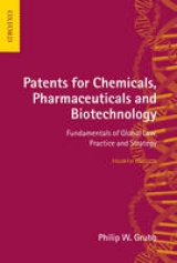 Patents for Chemicals, Pharmaceuticals and Biotechnology - Grubb, Philip W.