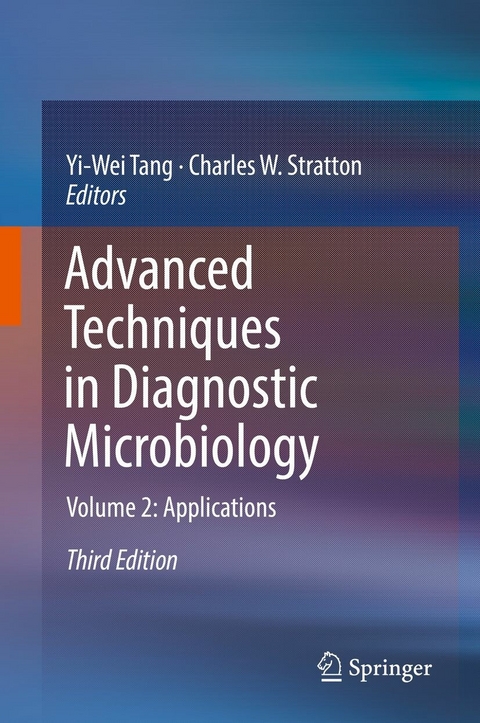 Advanced Techniques in Diagnostic Microbiology - 