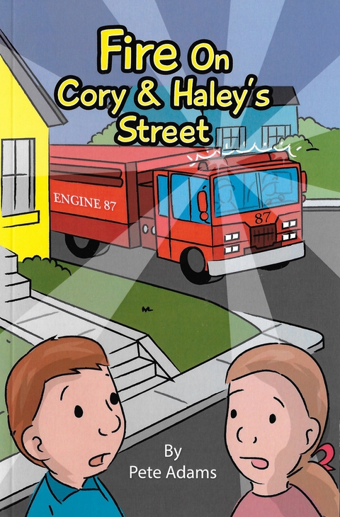 Fire On Cory &amp; Haley's Street - Pete Adams