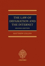 The Law of Defamation and the Internet - Collins, Matthew