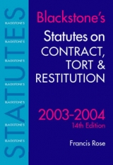 Statutes on Contract, Tort and Restitution - Rose, Francis