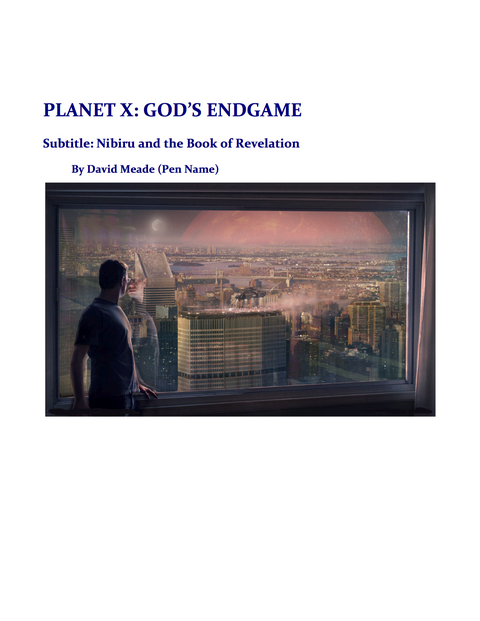 Planet X - God's Endgame -  David Meade