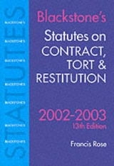 Statutes on Contract, Tort and Restitution - Rose, Francis