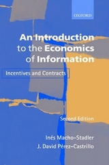 An Introduction to the Economics of Information - Macho-Stadler, Inés; Pérez-Castrillo, J. David