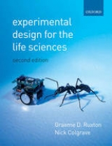 Experimental Design for the Life Sciences - Ruxton, Graeme D.