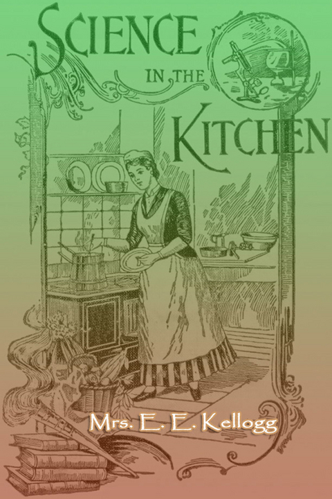 Science in the Kitchen - Mrs. E. E.