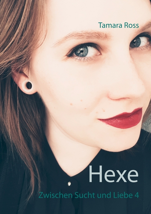 Hexe -  Tamara Ross