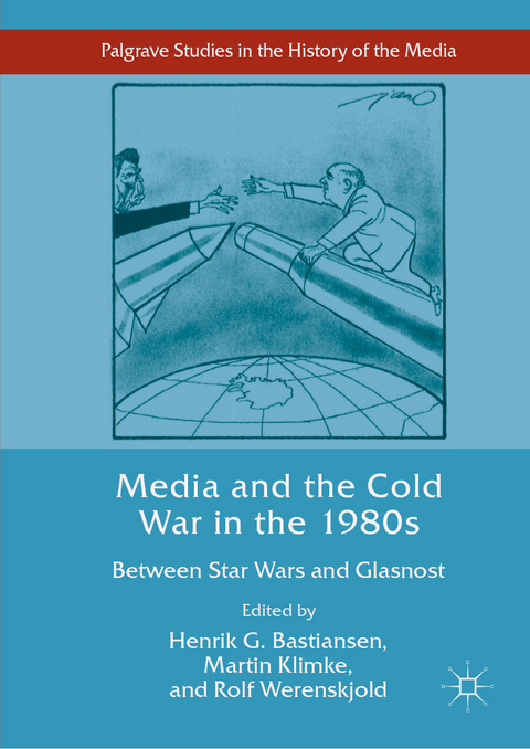 Media and the Cold War in the 1980s - 