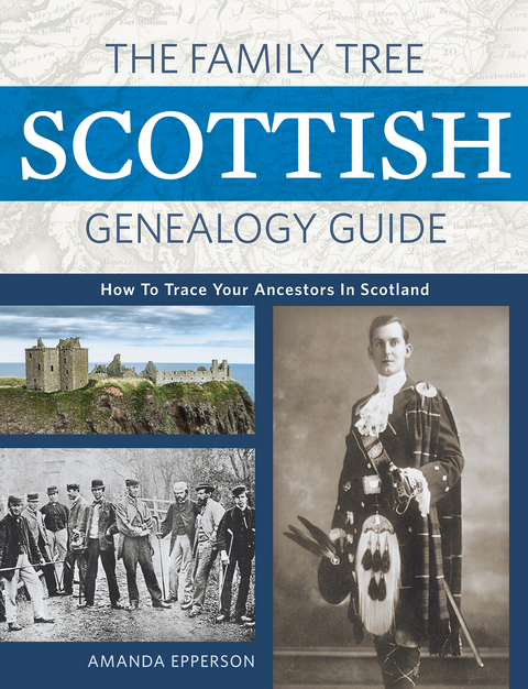 Family Tree Scottish Genealogy Guide -  Amanda Epperson