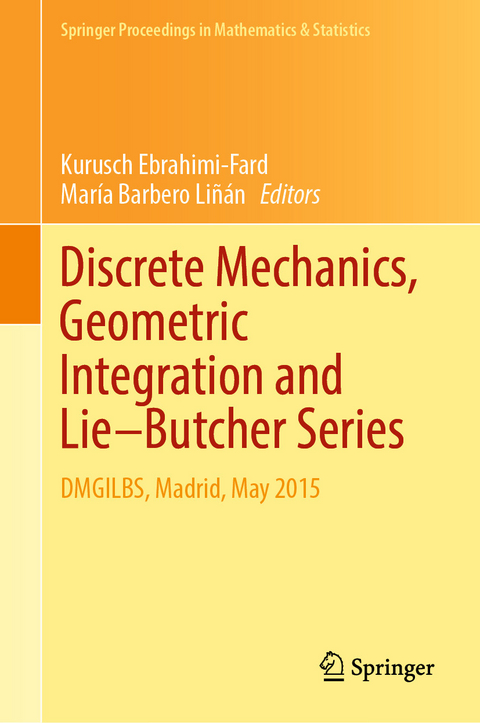 Discrete Mechanics, Geometric Integration and Lie–Butcher Series - 