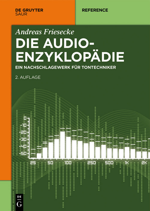 Die Audio-Enzyklopädie - Andreas Friesecke