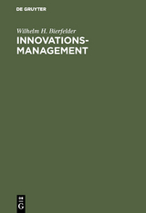 Innovationsmanagement - Wilhelm H. Bierfelder