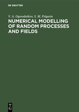 Numerical Modelling of Random Processes and Fields - V. A. Ogorodnikov, S. M. Prigarin