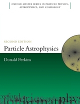 Particle Astrophysics, Second Edition - Perkins, D.H.