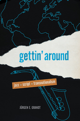 Gettin' Around - Jürgen E. Grandt