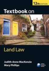 Textbook on Land Law - MacKenzie, Judith-Anne; Phillips, Mary