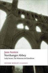 Northanger Abbey, Lady Susan, The Watsons, Sanditon - Austen, Jane; Davie, John; Kinsley, James