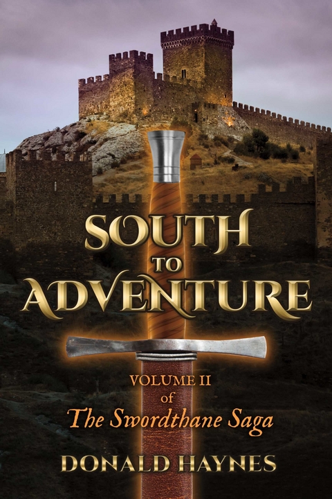 South to Adventure -  Donald Haynes