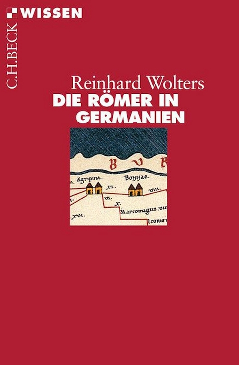 Die Römer in Germanien - Reinhard Wolters