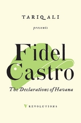 Declarations of Havana -  Fidel Castro