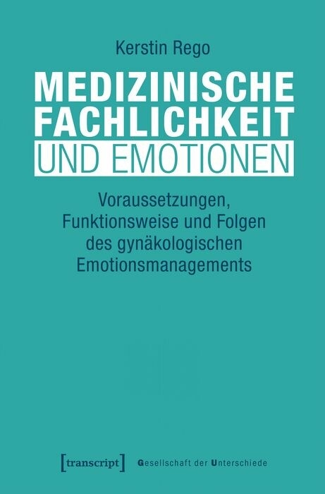 Medizinische Fachlichkeit und Emotionen - Kerstin Rego