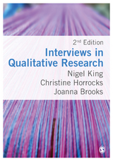 Interviews in Qualitative Research - Nigel King, Christine Horrocks, Joanna Brooks