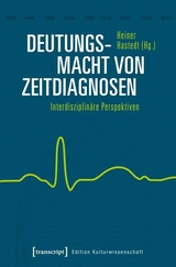 Deutungsmacht von Zeitdiagnosen - 