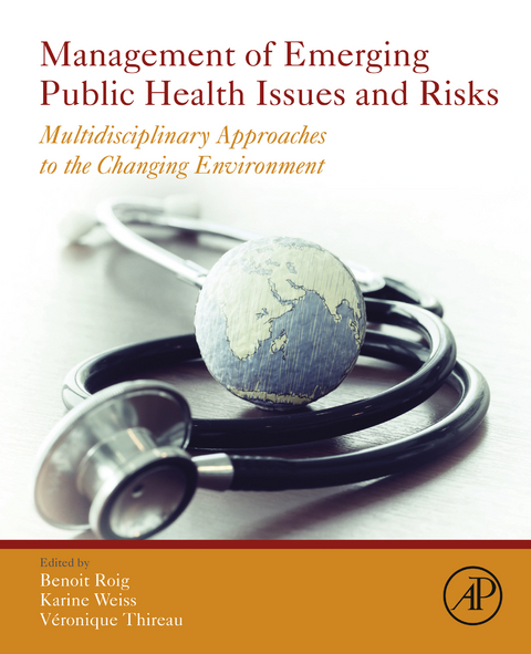 Management of Emerging Public Health Issues and Risks - 