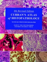 Curran's Atlas of Histopathology - Curran, R.C.; Crocker, John