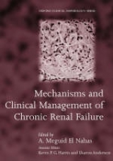 Mechanisms and Clinical Management of Chronic Renal Failure - El-Nahas, A.Meguid