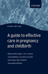 Guide to Effective Care in Pregnancy and Childbirth - Enkin, Murray; Keirse, Marc; Neilson, James; Crowther, Caroline; Duley, Lelia