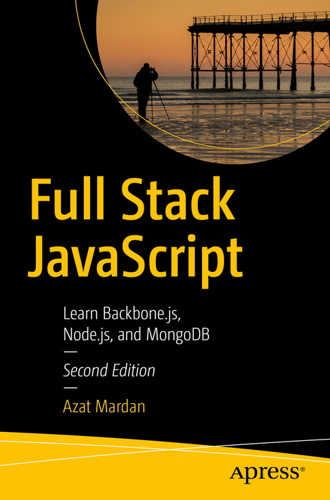 Full Stack JavaScript - Azat Mardan