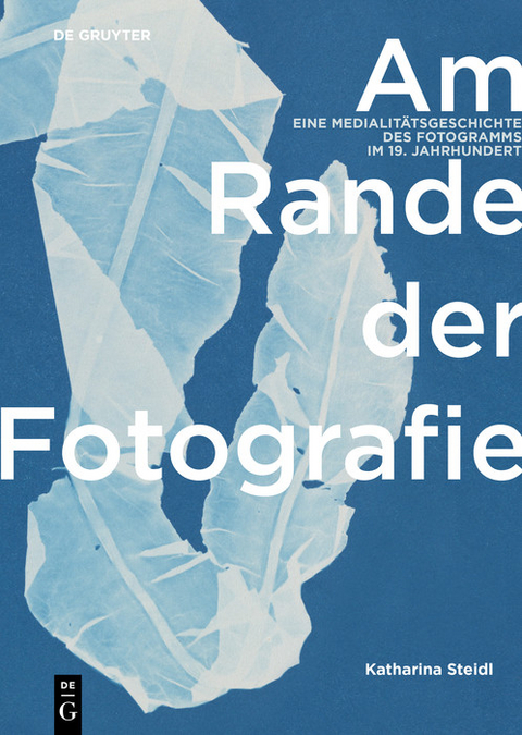 Am Rande der Fotografie -  Katharina Steidl