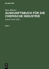 Auskunftsbuch für die chemische Industrie - Hans Blücher