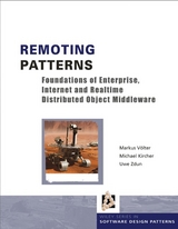 Remoting Patterns - Markus Völter, Michael Kircher, Uwe Zdun