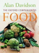 The Oxford Companion to Food - Davidson, Alan; Jaine, Tom