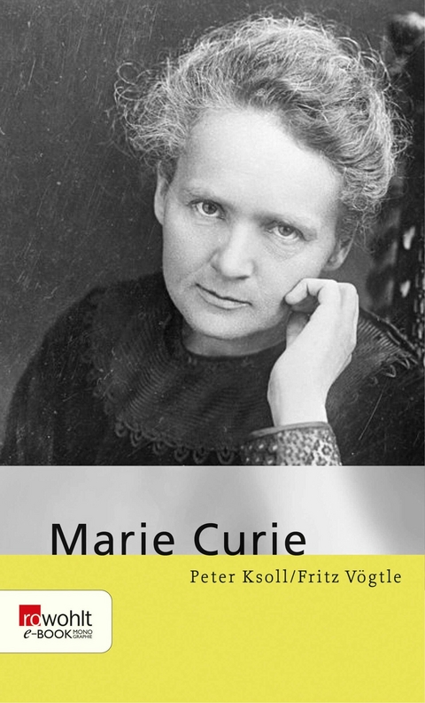 Marie Curie -  Fritz Vögtle,  Peter Ksoll