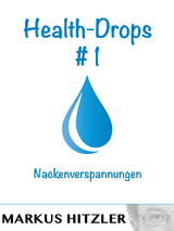 Health-Drops #001 - Markus Hitzler