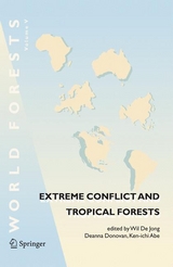 Extreme Conflict and Tropical Forests - 