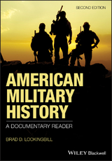 American Military History -  Brad D. Lookingbill