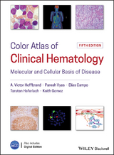 Color Atlas of Clinical Hematology - A. Victor Hoffbrand, Paresh Vyas, Elias Campo, Torsten Haferlach, Keith Gomez