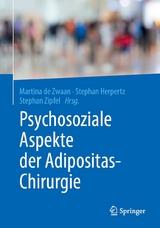 Psychosoziale Aspekte der Adipositas-Chirurgie - 