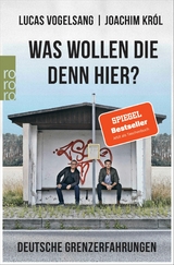 Was wollen die denn hier? -  Joachim Król,  Lucas Vogelsang