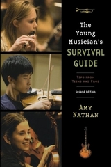 The Young Musician's Survival Guide - Nathan, Amy