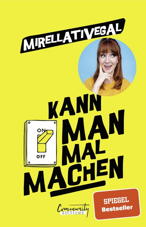 Kann man mal machen -  Mirellativegal